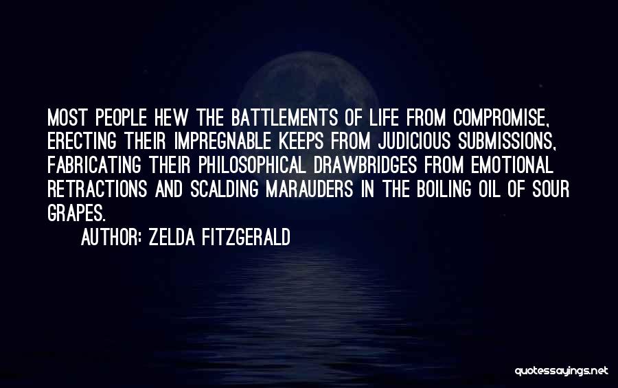 Marauders Quotes By Zelda Fitzgerald