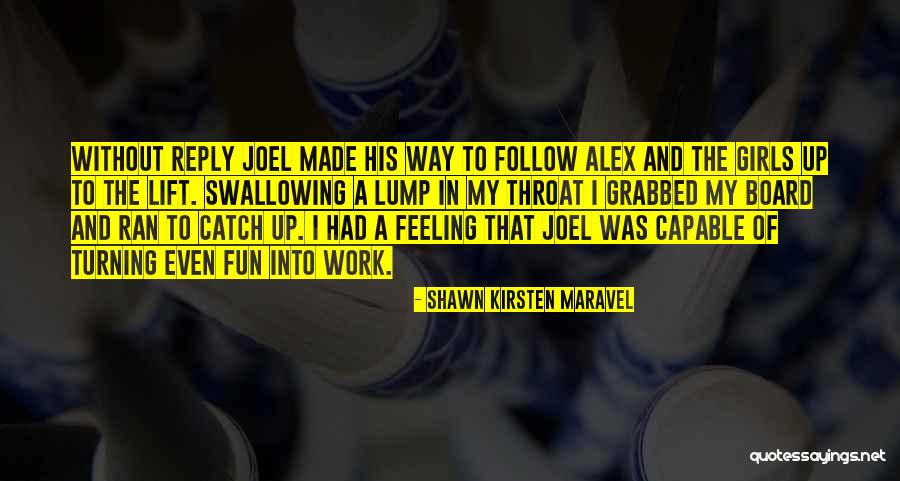 Maravel Quotes By Shawn Kirsten Maravel Maravel Quotes By Shawn Kirsten Maravel