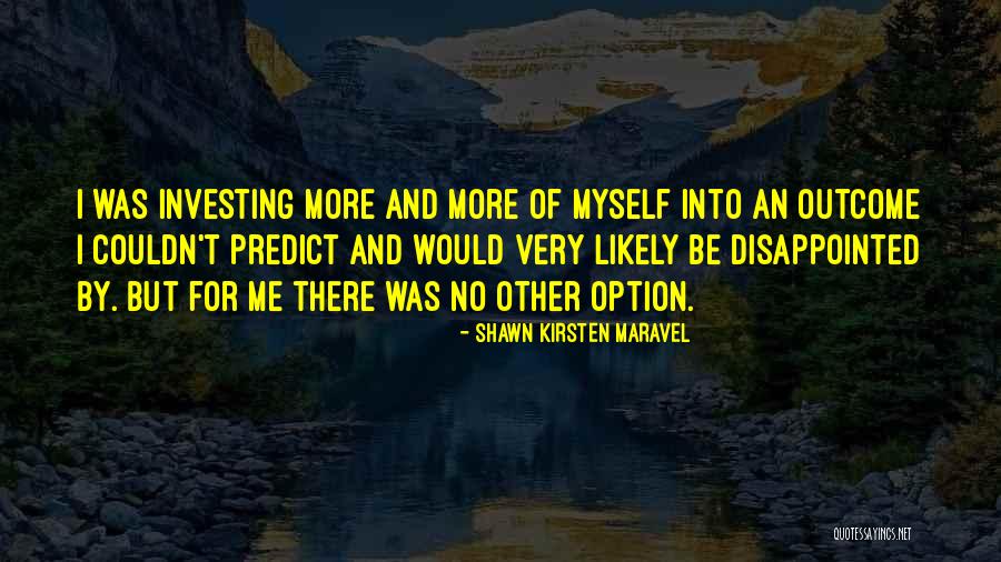 Maravel Quotes By Shawn Kirsten Maravel Maravel Quotes By Shawn Kirsten Maravel