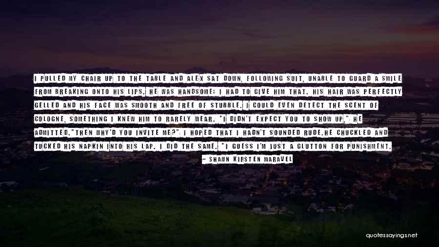Maravel Quotes By Shawn Kirsten Maravel Maravel Quotes By Shawn Kirsten Maravel