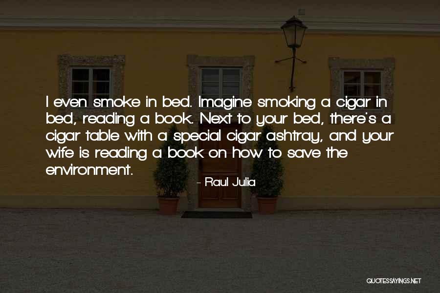 Maravilla Santa Barbara Quotes By Raul Julia Maravilla Santa Barbara Quotes By Raul Julia