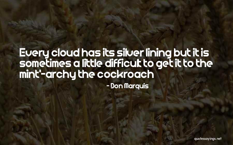 Maravillas Flores Quotes By Don Marquis Maravillas Flores Quotes By Don Marquis