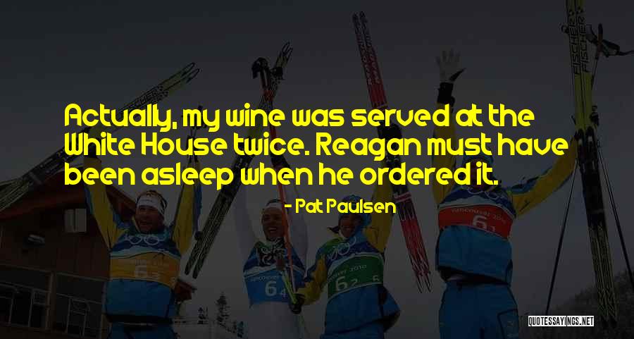 Maravillosa Jugada Quotes By Pat Paulsen Maravillosa Jugada Quotes By Pat Paulsen