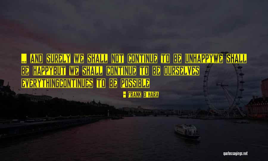 Maraya Perinat Quotes By Frank O'Hara Maraya Perinat Quotes By Frank O'Hara