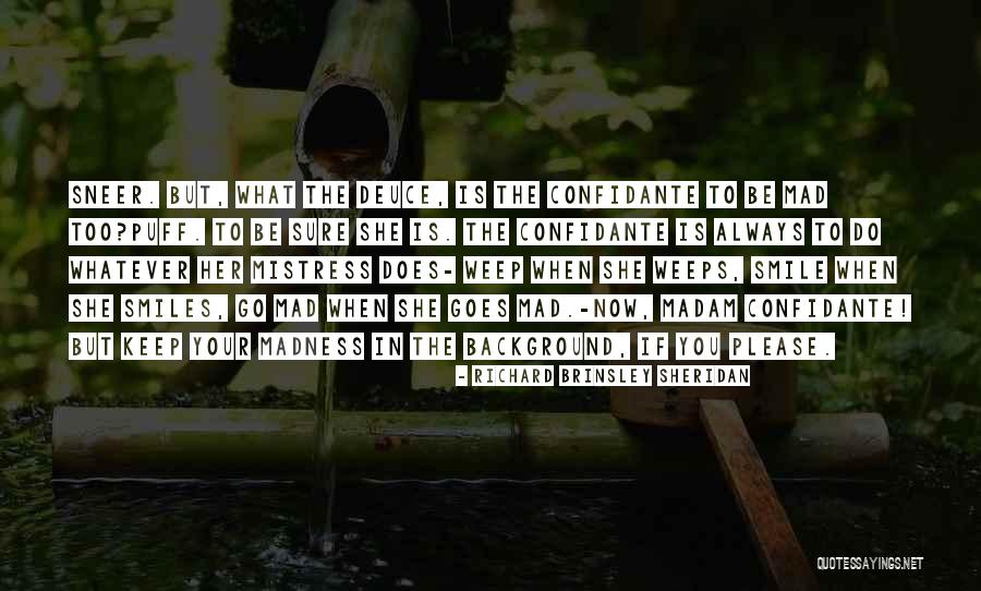 Marbacher Bruno Quotes By Richard Brinsley Sheridan Marbacher Bruno Quotes By Richard Brinsley Sheridan