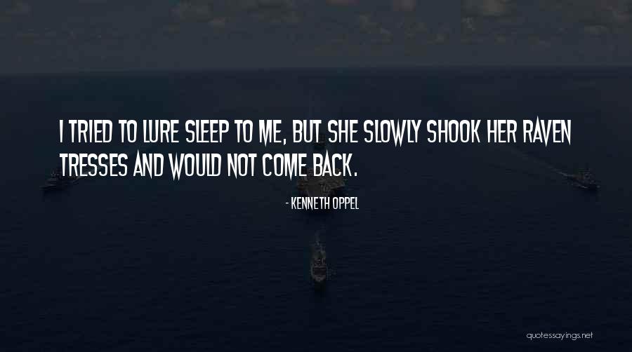 Marbeuf Quotes By Kenneth Oppel Marbeuf Quotes By Kenneth Oppel