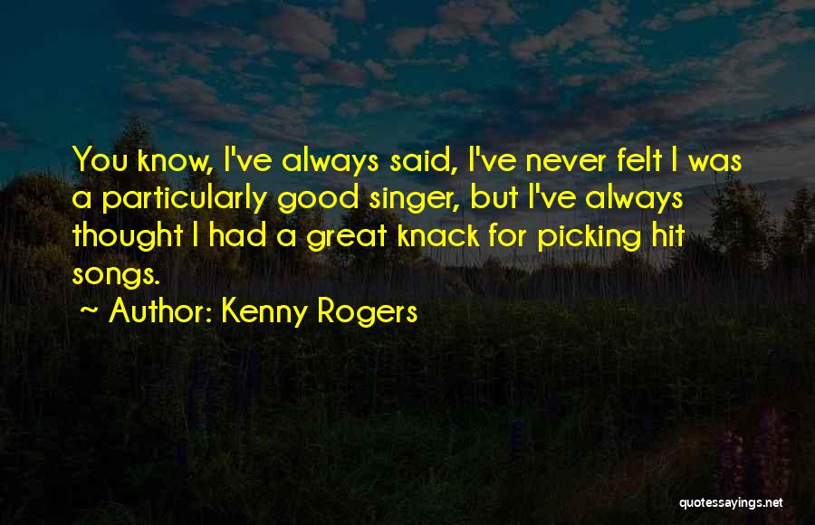 Marble Nail Quotes By Kenny Rogers