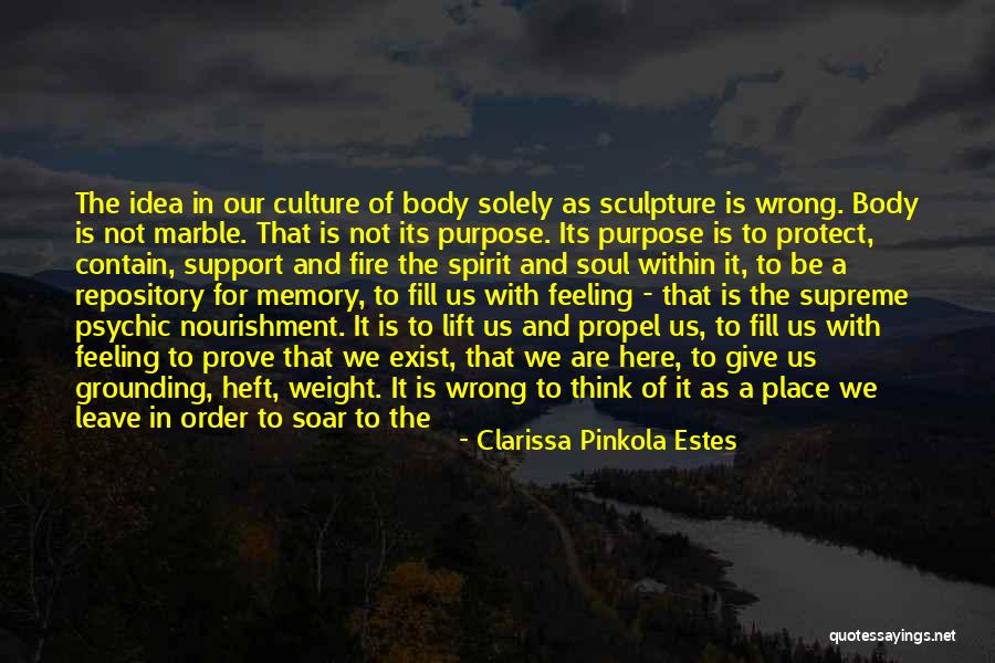 Marble Sculpture Quotes By Clarissa Pinkola Estes