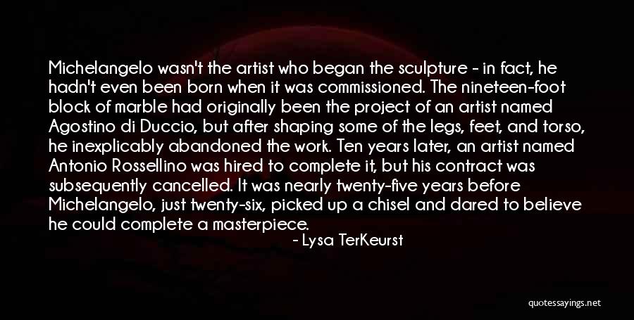 Marble Sculpture Quotes By Lysa TerKeurst Marble Sculpture Quotes By Lysa TerKeurst