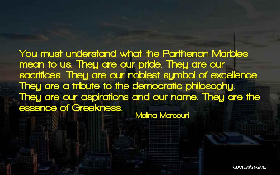 Marbles Quotes By Melina Mercouri Marbles Quotes By Melina Mercouri