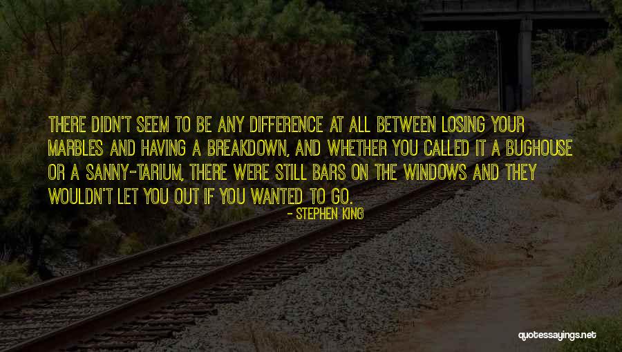 Marbles Quotes By Stephen King Marbles Quotes By Stephen King