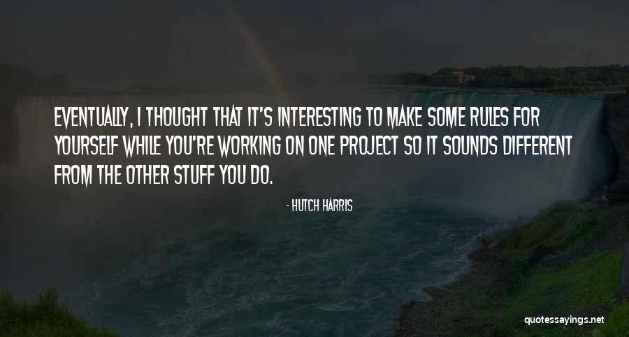 Marbre Quotes By Hutch Harris Marbre Quotes By Hutch Harris
