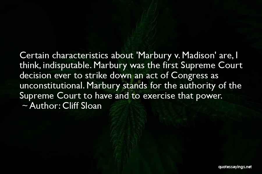 Marbury V. Madison Quotes By Cliff Sloan