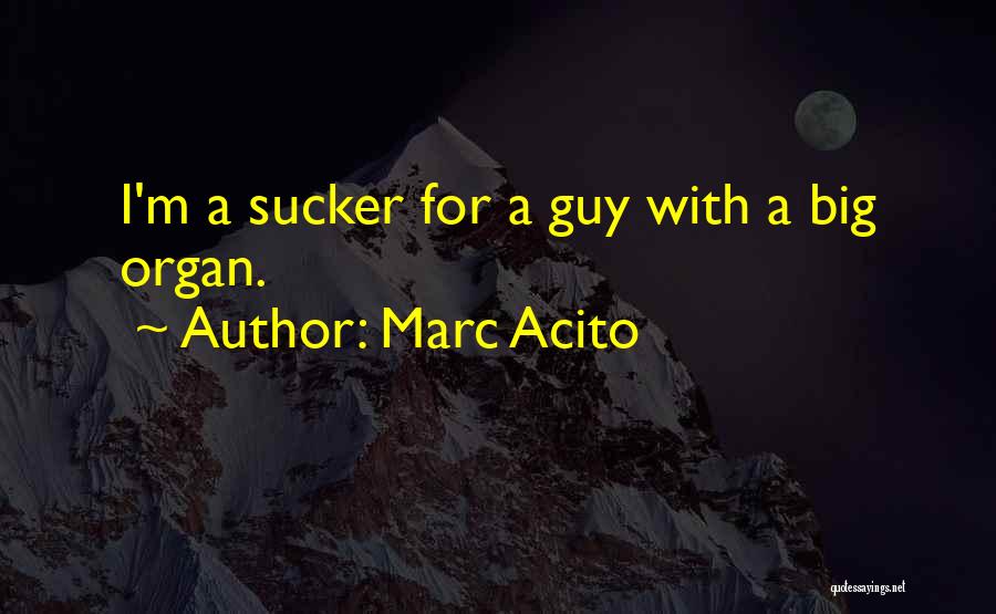 Marc Acito Quotes 1878980