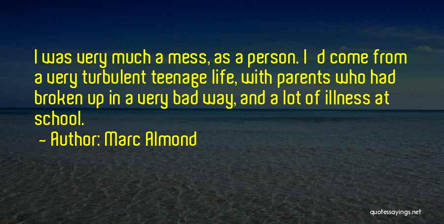 Marc Almond Quotes 1188029