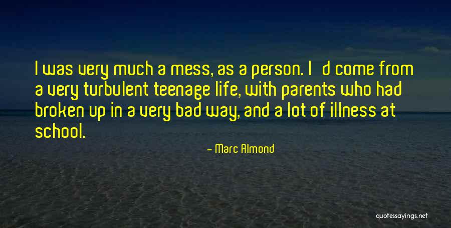 Marc Almond Quotes 1188029