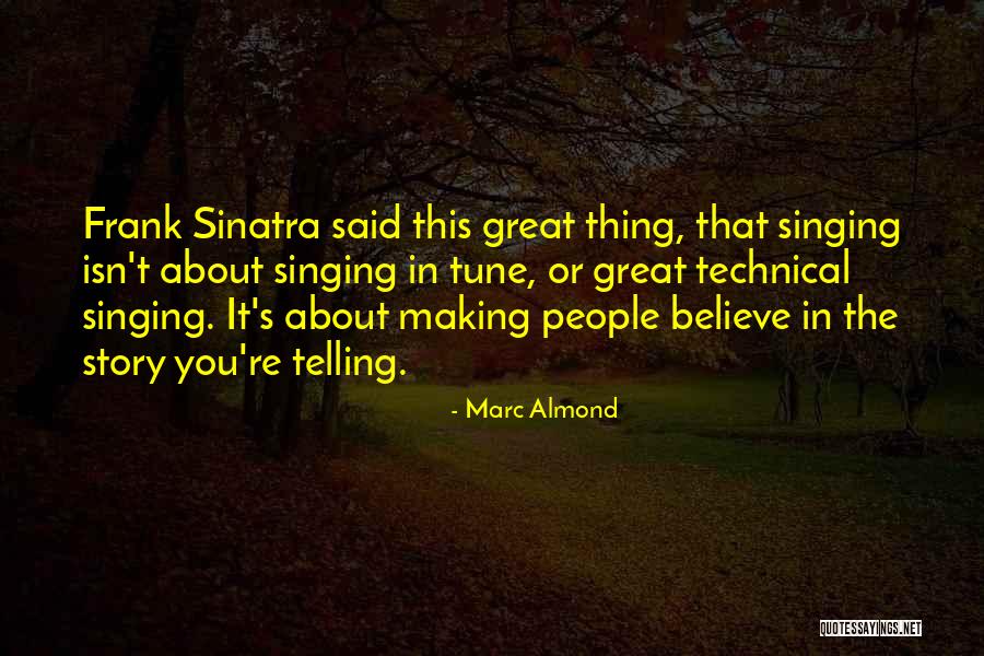 Marc Almond Quotes 1297597 Marc Almond Quotes 1297597