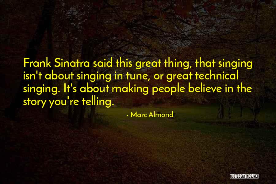 Marc Almond Quotes 1297597