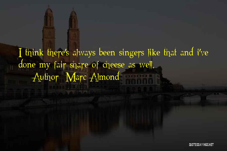 Marc Almond Quotes 1694969