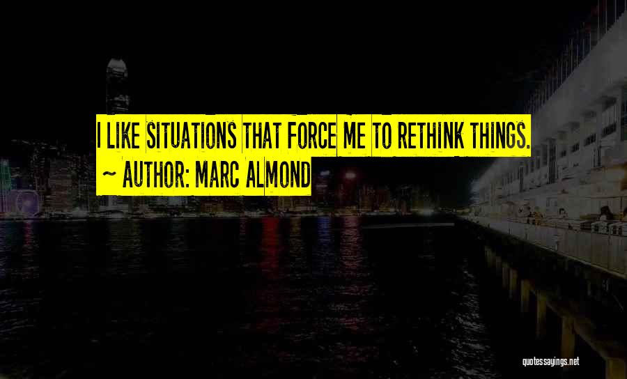 Marc Almond Quotes 299661