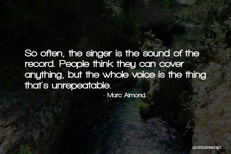 Marc Almond Quotes 378618 Marc Almond Quotes 378618