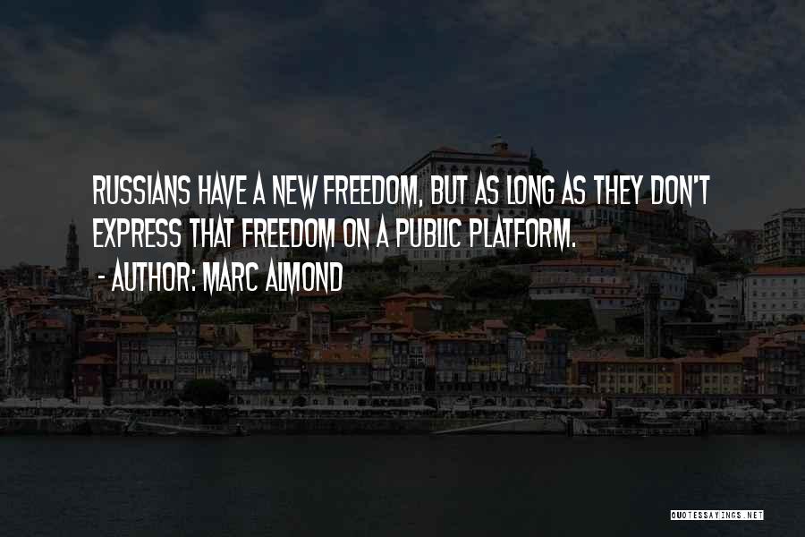 Marc Almond Quotes 505450