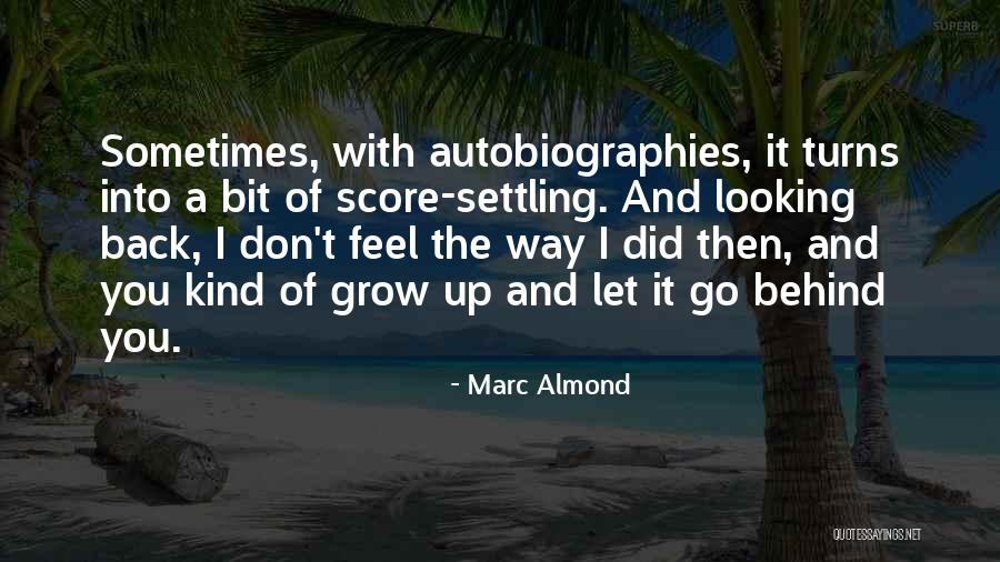Marc Almond Quotes 719636 Marc Almond Quotes 719636