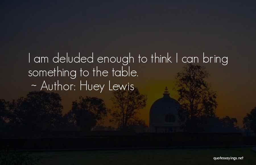 Marc And Angel Hack Quotes By Huey Lewis