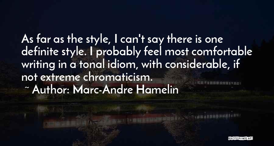 Marc-Andre Hamelin Quotes 1075525