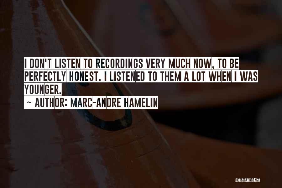 Marc-Andre Hamelin Quotes 1438735