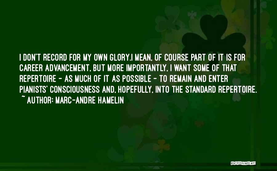 Marc-Andre Hamelin Quotes 1893403