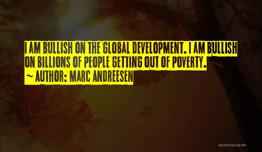 Marc Andreesen Quotes 142933
