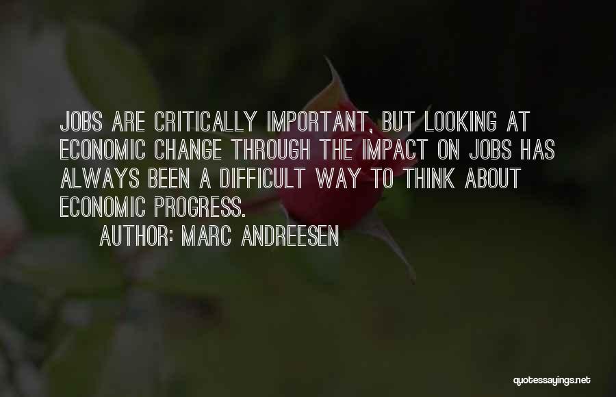 Marc Andreesen Quotes 268428