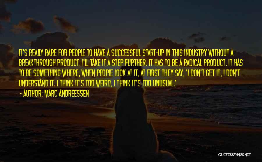 Marc Andreessen Quotes 1707940