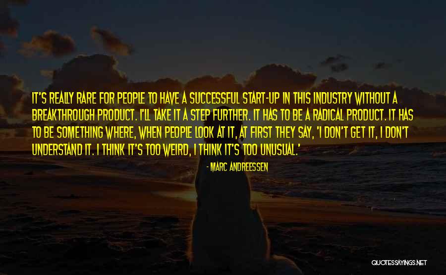 Marc Andreessen Quotes 1707940 Marc Andreessen Quotes 1707940