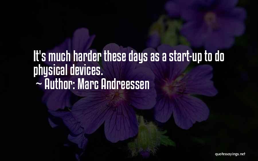 Marc Andreessen Quotes 2150531