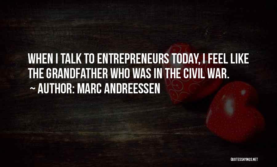 Marc Andreessen Quotes 558863