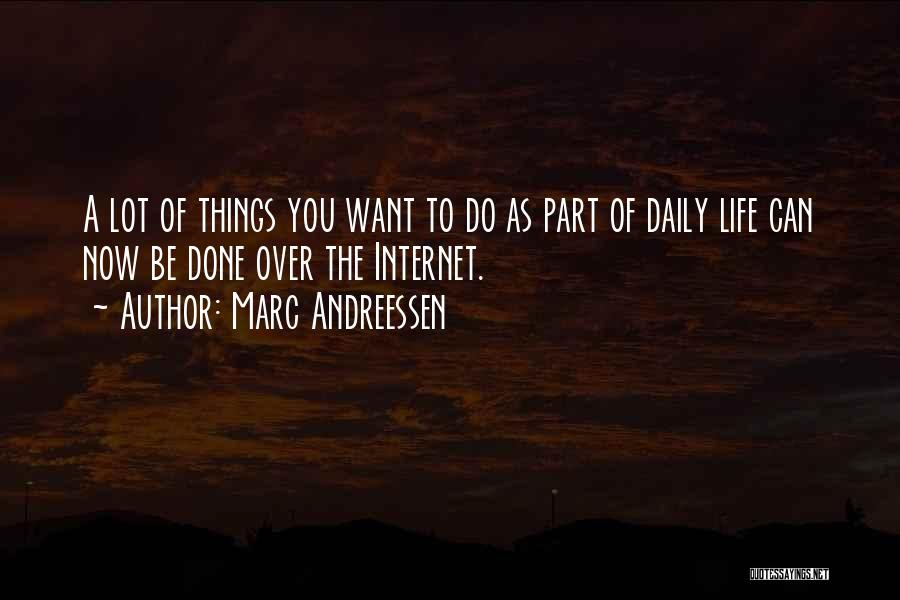 Marc Andreessen Quotes 671311