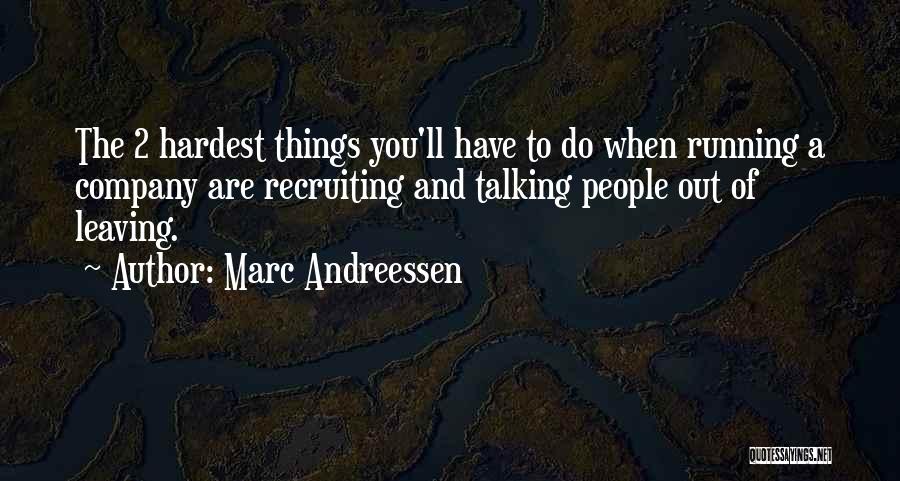 Marc Andreessen Quotes 730541