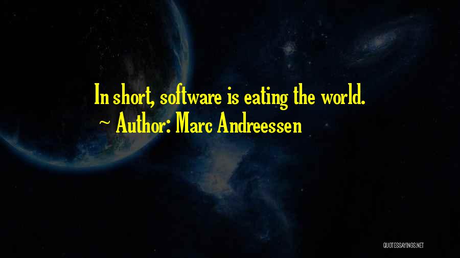 Marc Andreessen Quotes 752232