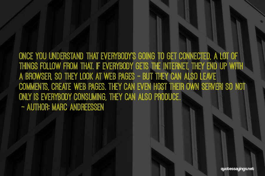 Marc Andreessen Quotes 855420