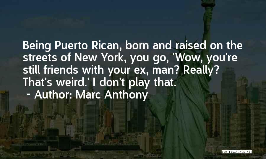 Marc Anthony Quotes 1718872