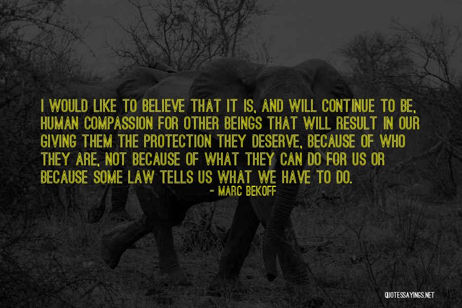 Marc Bekoff Quotes 291234 Marc Bekoff Quotes 291234