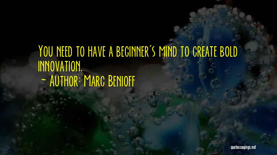 Marc Benioff Quotes 1047678