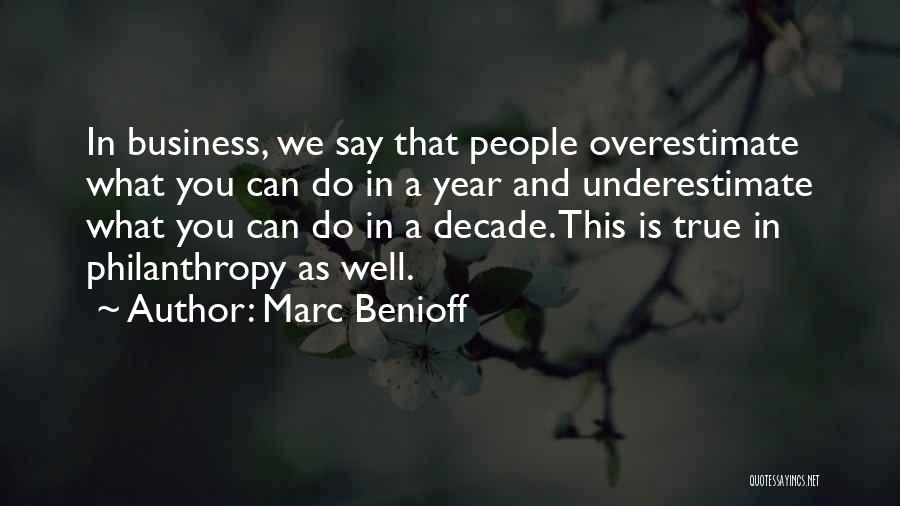 Marc Benioff Quotes 1476925
