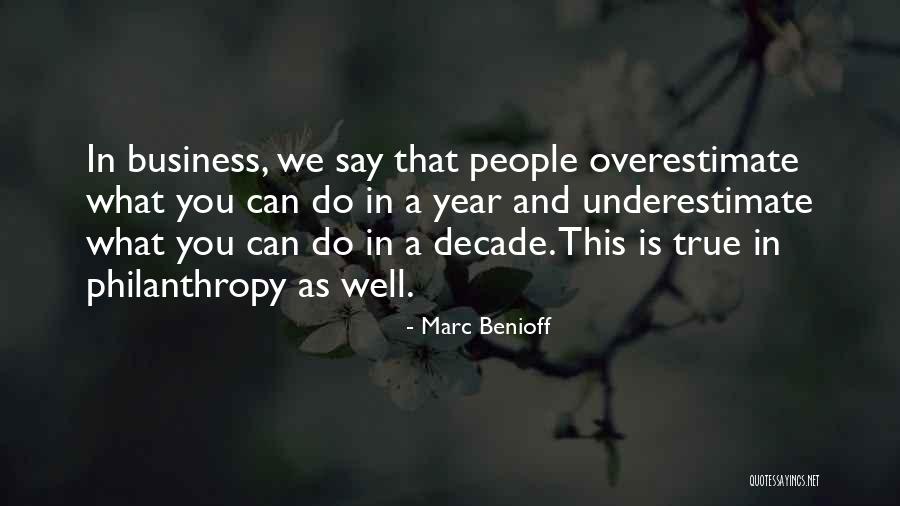 Marc Benioff Quotes 1476925