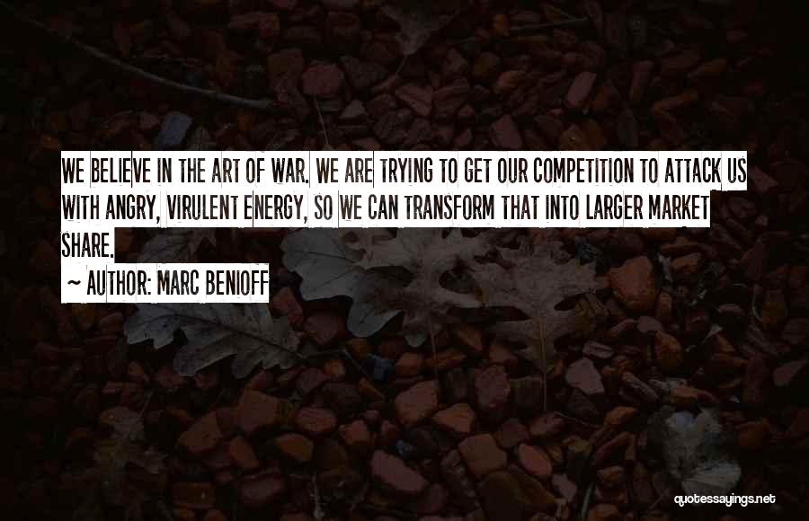 Marc Benioff Quotes 1903541