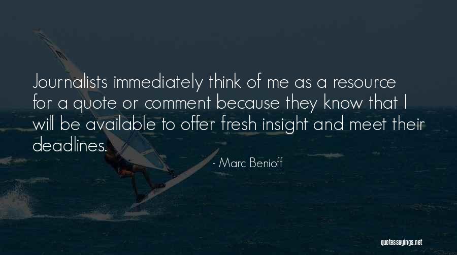 Marc Benioff Quotes 2098125 Marc Benioff Quotes 2098125