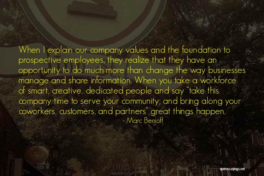 Marc Benioff Quotes 361684 Marc Benioff Quotes 361684