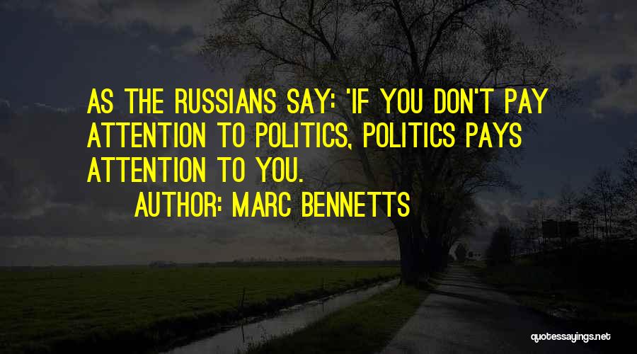 Marc Bennetts Quotes 1120273